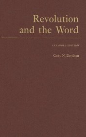 Revolution and the Word: The Rise of the Novel in America