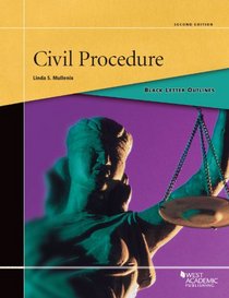 Black Letter Outline on Civil Procedure, 2d