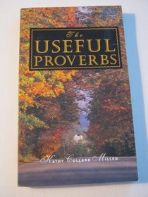 The Useful Proverbs (God's Word)