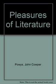 Pleasures of Literature