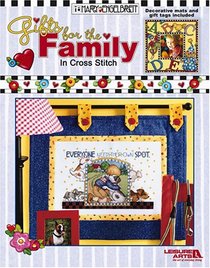 Gifts for the Family in Cross Stitch (Leisure Arts #3658)