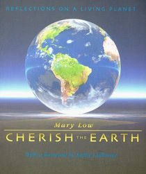 Cherish the Earth: Reflections on a Living Planet