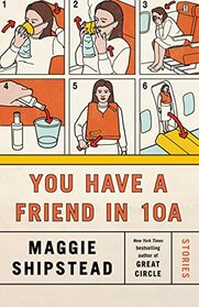 You Have a Friend in 10A: Stories (Vintage Contemporaries)
