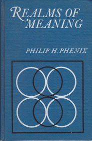 Realms of Meaning (Curriculum & Methods in Education)
