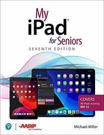 My iPad for Seniors (7th Edition)