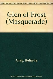 Glen of Frost (Masquerade)
