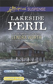 Lakeside Peril (Men of Millbrook Lake, Bk 4) (Love Inspired Suspense, No 563) (Larger Print)