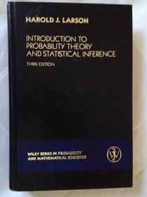Introduction to Probability Theory and Statistical Inference (Wiley Series in Probability & Mathematical Statistics)
