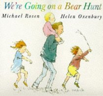 We're Going on a Bear Hunt Big Book