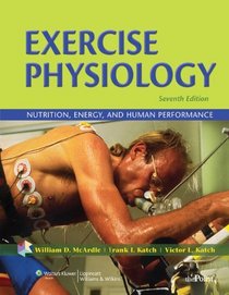 Exercise Physiology, North  American Edition: Nutrition, Energy, and Human Performance (Point (Lippincott Williams & Wilkins))