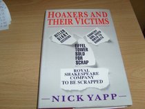 Hoaxers and Their Victims