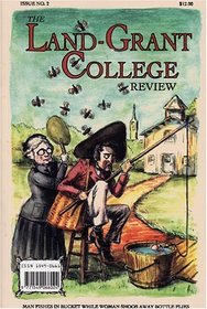 Land-Grant College Review, Issue No. Two
