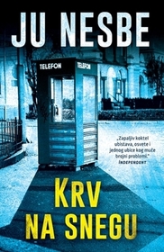 Krv na snegu (Blood on Snow) (Blood on Snow, Bk 1) (Serbian Edition)