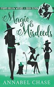 Magic & Misdeeds (Starry Hollow Witches)