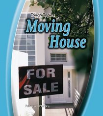 Moving House (Tough Topics)