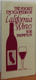 The pocket encyclopedia of California wines (Fireside Book)