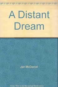 A Distant Dream