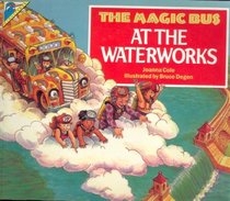 The Magic Bus at the Waterworks