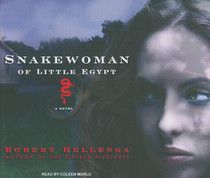 Snakewoman of Little Egypt (Audio CD) (Unabridged)