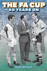 The FA Cup 50 Years on: Blackburn Rovers 0 Wolverhampton Wanderers 3