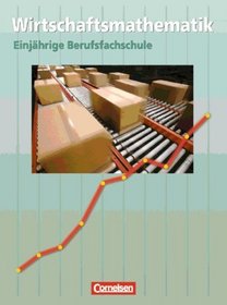 Wirtschaftsmathematik. Schlerbuch