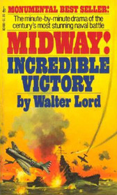 Midway! Incredible victory