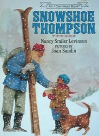 Snowshoe Thompson (I Can Read Book)