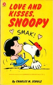 LOVE AND KISSES, SNOOPY (CORONET BOOKS)