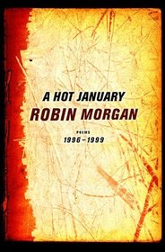 A Hot January: Poems 1996-1999