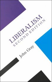 Liberalism (Concepts in Social Thought)