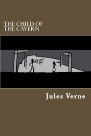 The Child Of The Cavern