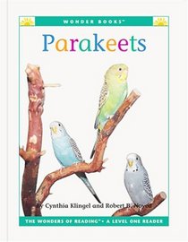 Parakeets (Wonder Books Level 1 Pets)