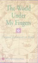 The World Under My Fingers: Personal Reflections on Braille