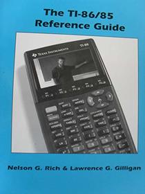 The TI-86/85 Reference Guide