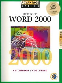 Advantage Series:  Microsoft Word 2000 Complete Edition