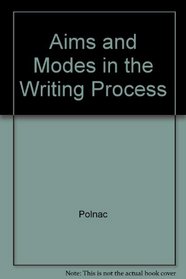 Aims and modes in the writing process