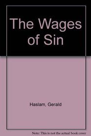 The Wages of Sin (A Windriver book)