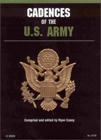 Cadences of the U. S. Army