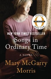 Songs in Ordinary Time: A Novel