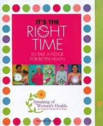 It's the Right Time to Take a Pledge For Better Health -- Vol. 4