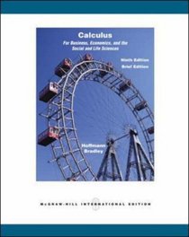 Calculus for Business, Economics, and the Social and Life Sciences