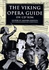 The Viking Opera Guide on CD-Rom