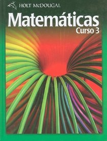 Holt McDougal Matematicas, Curso 3 (Spanish Edition)