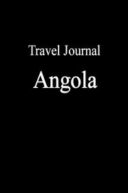 Travel Journal Angola