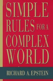 Simple Rules for a Complex World