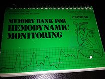 Memory Bank for Hemodynamic Monitoring: The Pulmonary Artery Catheter