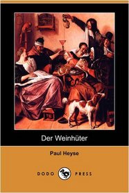 Der Weinhter (Dodo Press) (German Edition)