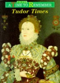 Tudor Times: Textbook (Time to Remember)