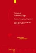 Contrast in Phonology: Theory, Perception, Acquisition (Phonology & Phonetics)