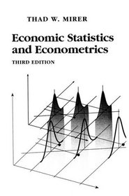 Economic Statistics and Econometrics, Third Edition